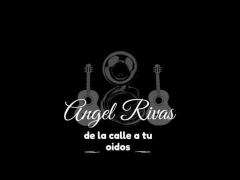 Angel Rivas - Te Regalo (cover)