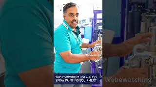 Two Component Spray System