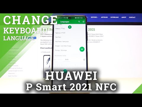 How to Set Up Keyboard Language in HUAWEI P Smart 2021 NFC - Change Keyboard Dictionary