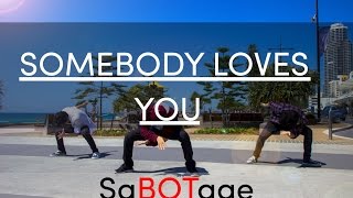 Charlie Wilson - Somebody Loves You | SaBOTage Dance Crew