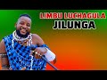 LIMBU LUCHAGULA UJUMBE WA JILUNGA AUDIO 2025