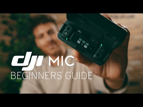DJI Mic Beginners Guide | Everything You Need To Know