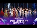 72nd MISS UNIVERSE Preliminary Competition