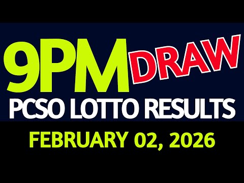Lotto Result Today 9pm draw February 02, 2026 Monday PCSO
