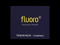 TERRORVISION   Conspiracy #remix #perfectofluoro