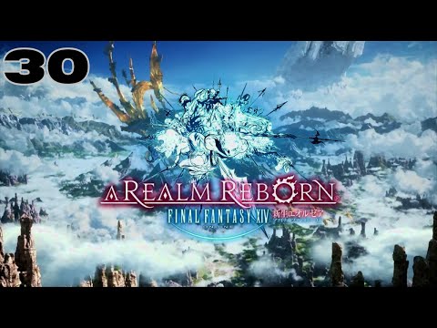 Final Fantasy 14: A Realm Reborn PC Walkthrough Part 30! (No Commentary)