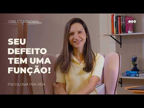 Vídeo: Seu “defeito” tem uma função? A psicologia por trás dos seus comportamentos