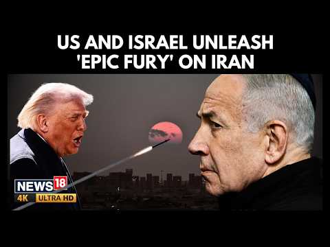 Operation Epic Fury | US–Israel Strike Iran | Iran Hits Back With Missiles | N18G | 4K