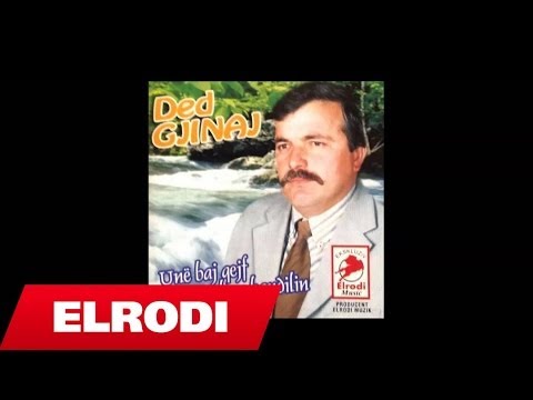 Ded Gjinaj - Kot me thone shofer kaucuku