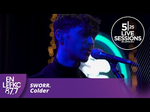 525 Live Sessions: Sworr. - Colder | En Lefko 87.7