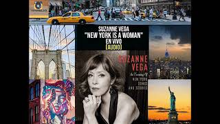 Suzanne Vega - New York Is A Woman (En Vivo)