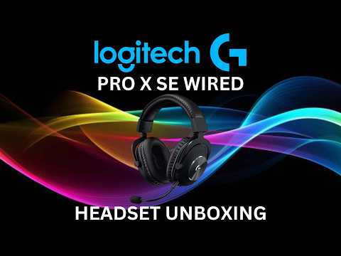 Logitech Pro X SE Wired Headset Unboxing