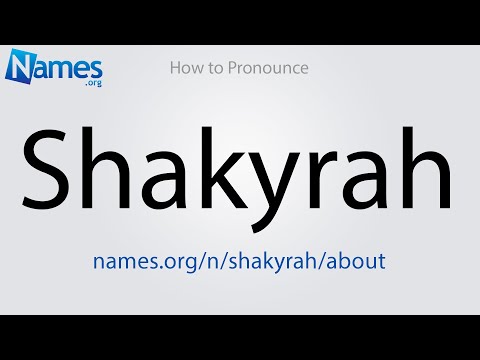 How to Pronounce Shakyrah