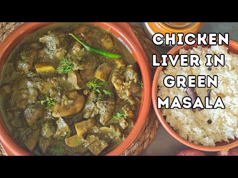 Chicken Liver in Green Masala Recipe | Chicken Liver with Potatoes