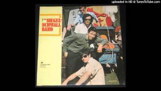 The Siegel-Schwall Band - I'll Be the Man - Garage Blues