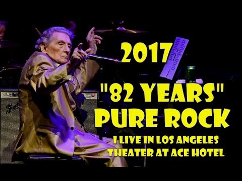 "JERRY LEE LEWIS 87 ANOS DE PURO ROCK" (The Best Live Theatre Ace Hotel L.A. USA 2017) - 4k