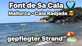 Font de Sa Cala 🩵 near Cala Ratjada 🇪🇸 Mallorca Top place 🩵 absolutely well main