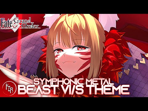 【FGO Arcade】 Beast Nero Theme / Beast VI/S Theme 【Intense Symphonic Metal Cover】 ビーストⅥ/Ｓ BGM 【FGO】
