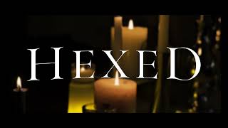 HEXED Official Trailer (Short Film)