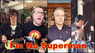 I&#39;m No Superman (QC)