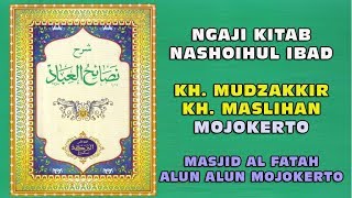 Download lagu NGAJI KITAB NASHOIHUL IBAD  KH. MUDZAKKIR KH. MASRIHAN MOJOKERTO  MASJID AL FATAH ALUN ALUN MOJOKERT mp3 Download lagu NGAJI KITAB NASHOIHUL IBAD  KH. MUDZAKKIR KH. MASRIHAN MOJOKERTO  MASJID AL FATAH ALUN ALUN MOJOKERT mp3