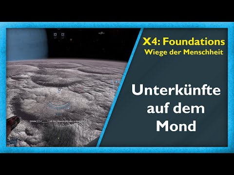Wir schauen uns das Terraforming an #38 - X4: Foundations - Wiege der Menschheit [Deutsch/German]