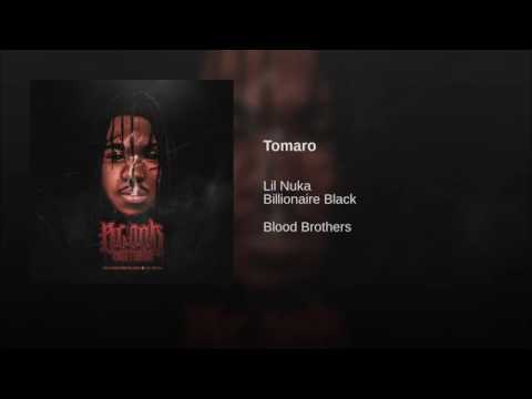 Lil Nuka & Billionaire Black - TOMARO (HQ Audio)