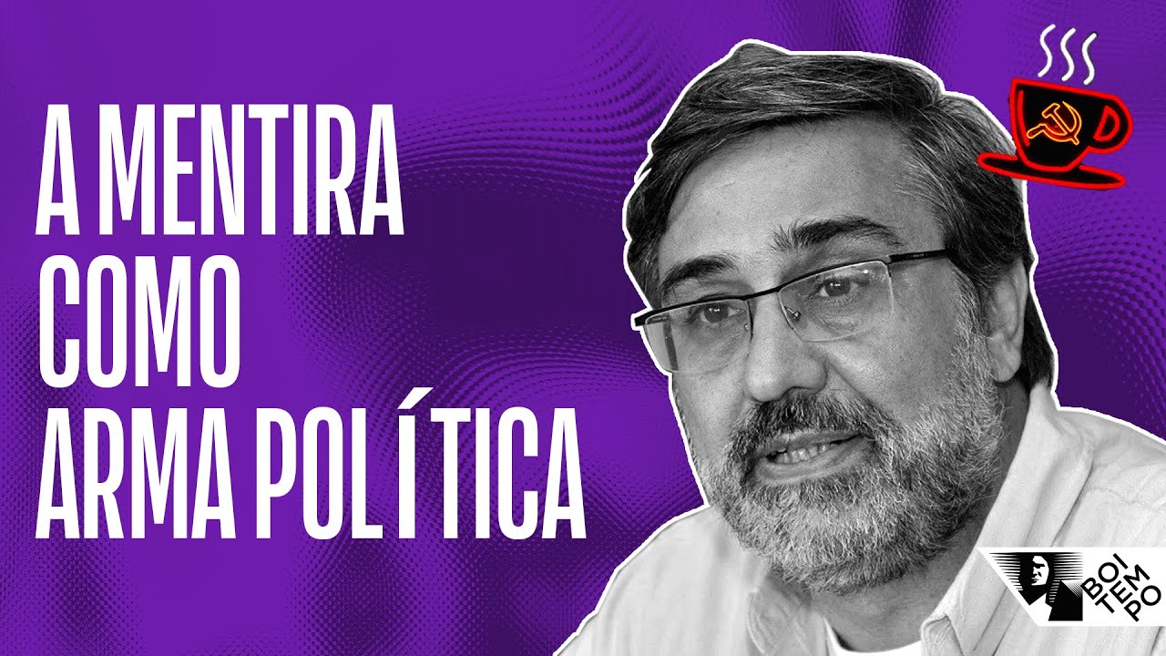 A mentira como arma política | Café Bolchevique #34, com Mauro Iasi