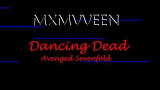 Avenged Sevenfold - Dancing Dead