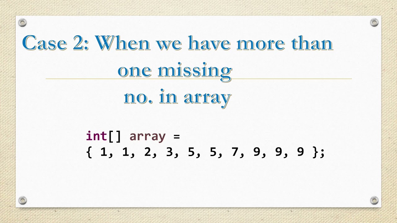 Single /Multiple Missing Number In Array