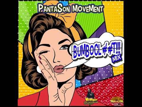 PantaSon Movement - BumboClaat Mix - March 2021