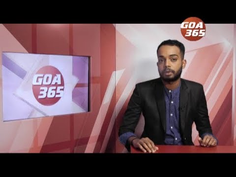 GOA365 19th July 2018 ENGLISH NEWS BULLETIN