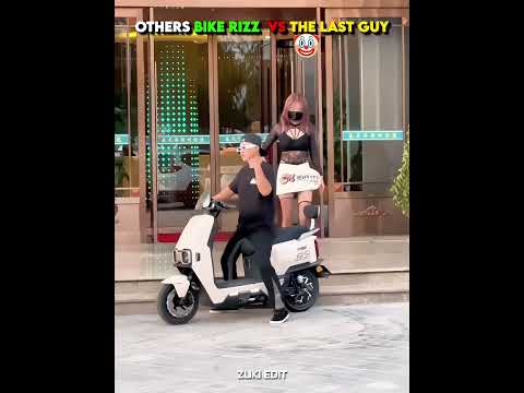 Others Bike Rizz VS the Last Guy 💀