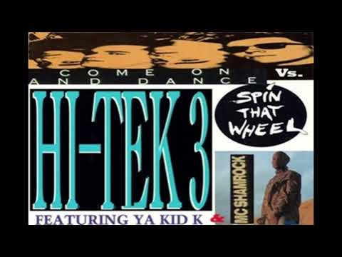 HI-TEK 3 feat Ya Kid K & MC Shamrock - Come On And Spin That Wheel (1990)