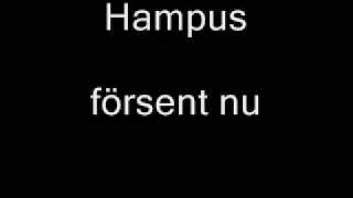 Hampus försent nu