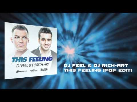 DJ Feel & DJ Rich-Art - This Feeling (Track Preview)