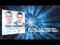 DJ Feel & DJ Rich-Art - This Feeling (Track Preview ...