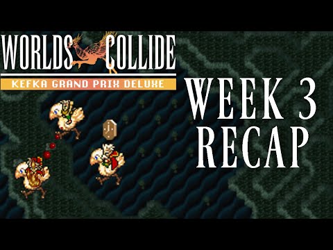 Kefka Grand Prix Deluxe Week 3 Recap - Serpent Trench Run - Final Fantasy 6 Worlds Collide Rando