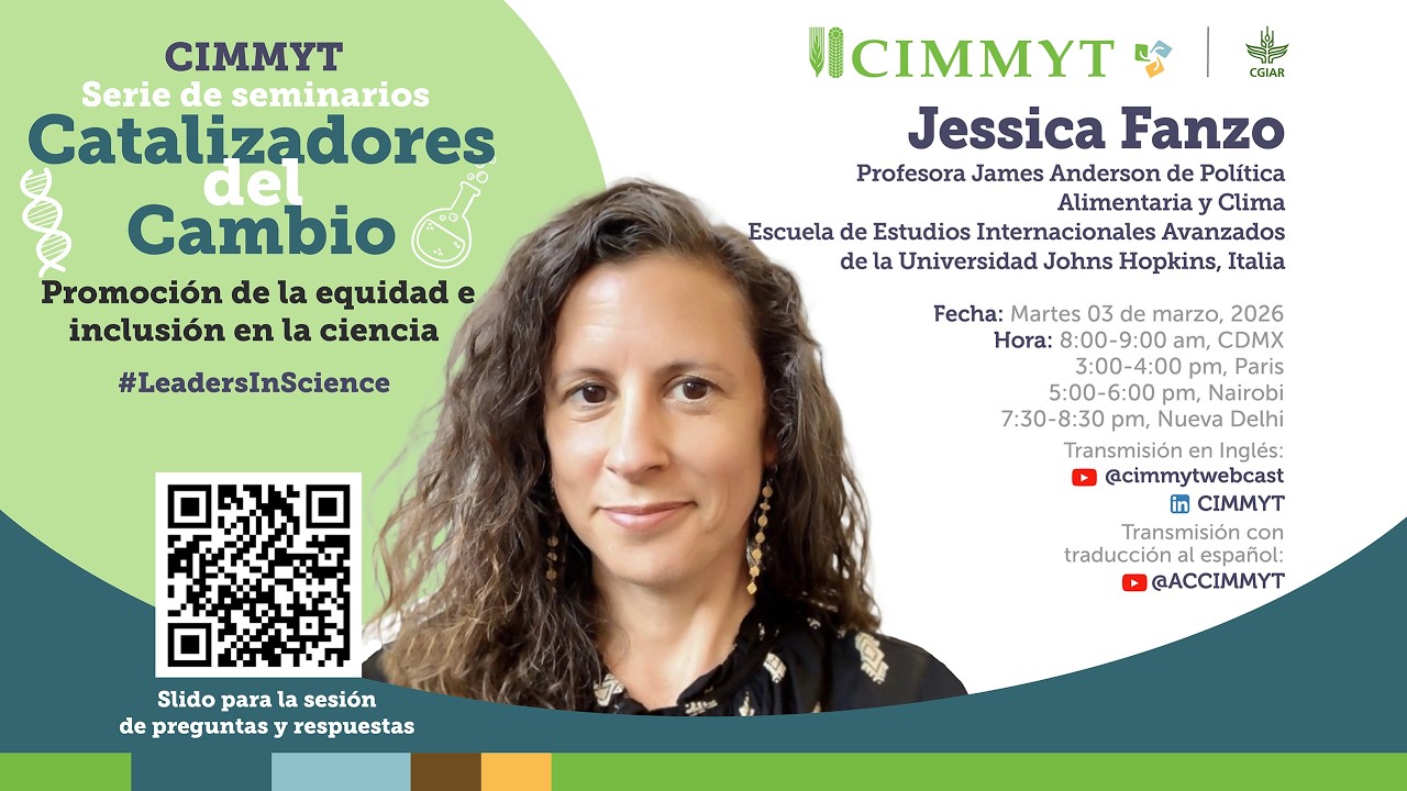 Catalizadores del Cambio: Promoviendo la Equidad y la Inclusión en la Ciencia con Jessica Fanzo