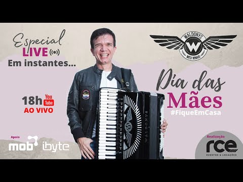 Waldonys live dia das mães.