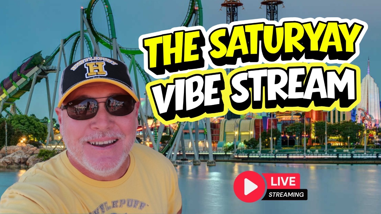 Live! SaturYay Night at Islands of Adventure VibeStream LiveStream