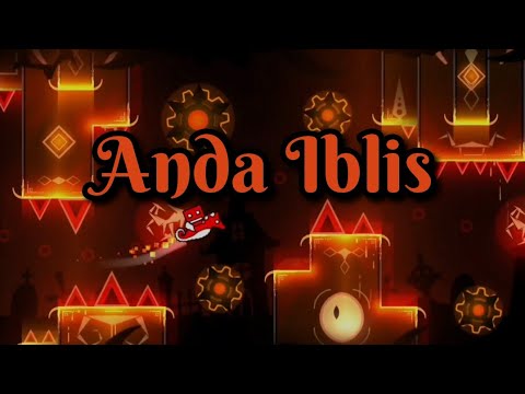 Anda Iblis 100% (underrated Medium Demon) // Geometry Dash