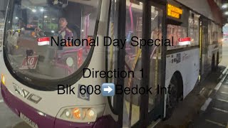 (🇸🇬National Day Special🇸🇬) Singapore Bus Route 60 direction 1 from Blk 608➡️Bedok Int