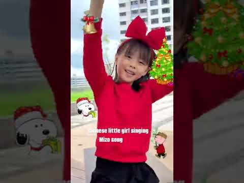 Heile, Chinese naupang Tluang tluangi in mizo Christmas hla a rawn sa ta rup mai le,