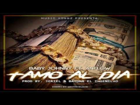 Anflow Ft Baby Johnny – Tamo Al Dia