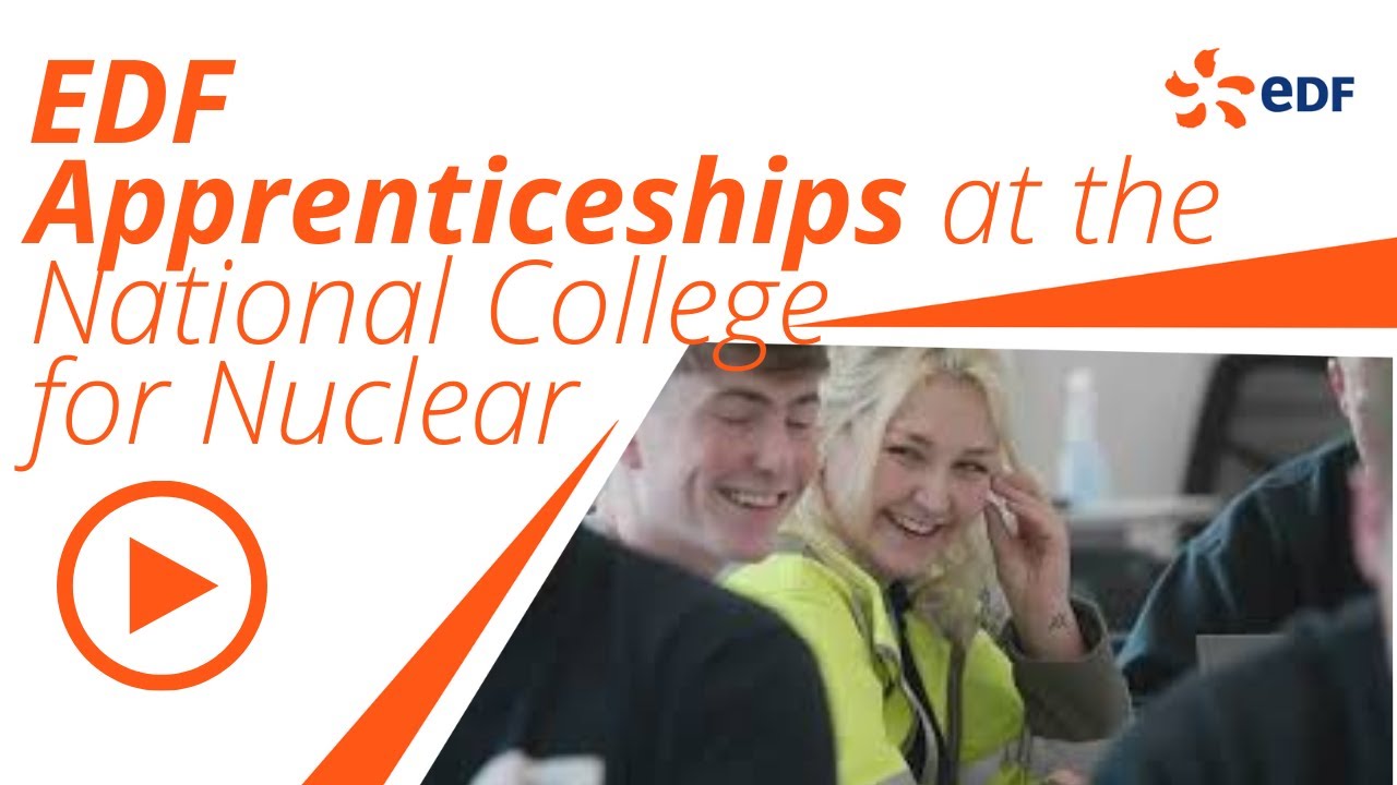 Be an EDF Apprentice studying Nuclear in Somerset