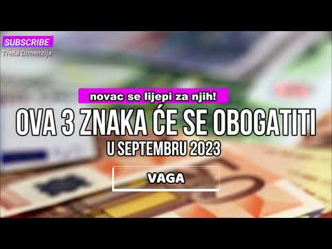 Tri horoskopska znaka koji će se obogatiti u septembru 2023
