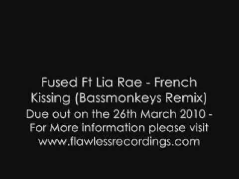 Fused Ft Lia Rae - French Kissing (Bassmonkeys Remix)