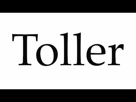 How to Pronounce Toller