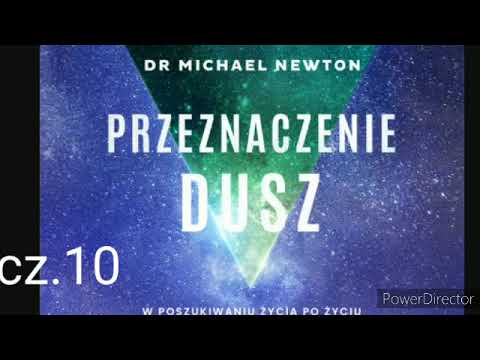 #PRZEZNACZENIE DUSZ |Michael Newton| CZ.10